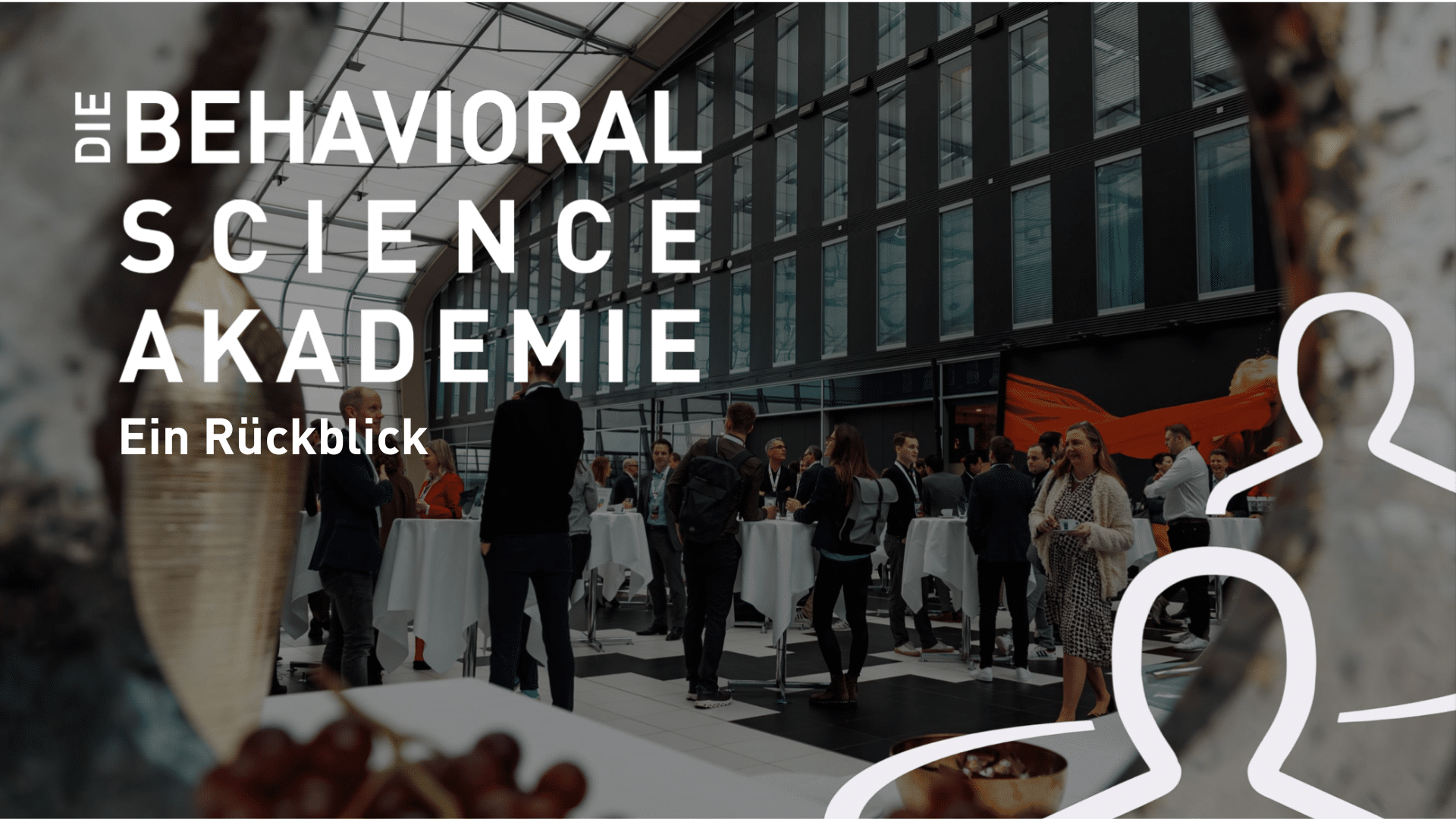 Ein Banner. Die Behavioral Science Akademie. Ein Rückblick. Impression des Tages